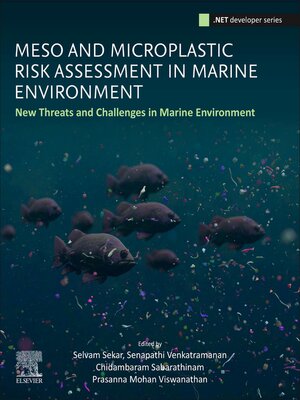 cover image of Meso and Microplastic Risk Assessment in Marine Environments